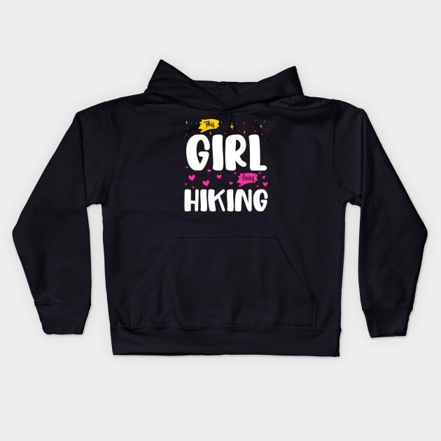 This Girl Loves Hiking - Nature Explorers Design Kids Hoodie by BenTee